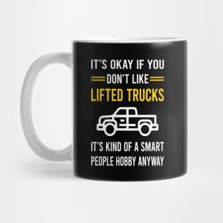 Smart People Hobby Lifted Truck Trucks Mug